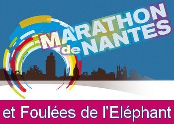 Marathon de Nantes et Foulées de l'Eléphant