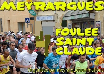 Foulée de Saint Claude - Meyrargues (13 - Bouches du Rhône)