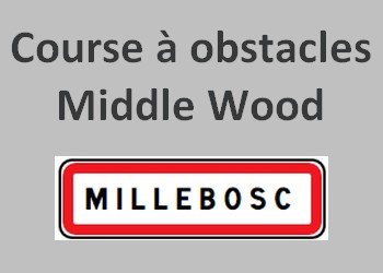 Middle Wood, course à obstacles à Millebosc (Seine Maritime)