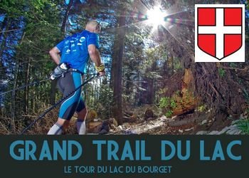 Grand Trail du Lac du Bourget (73 - Savoie)
