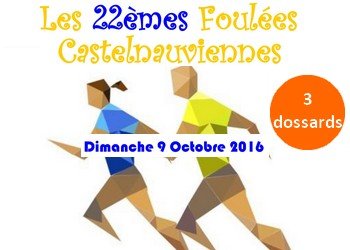 3 dossards pour les Foulées castelnauviennes 2016 (Hérault)