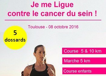 5 dossards pour les 10 km Je me Ligue contre le cancer du sein 2016, Toulouse