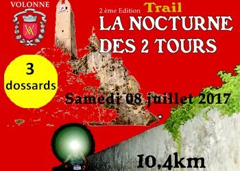 3 dossards pour le Trail nocturne des 2 Tours 2017 (PACA)