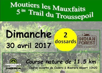 2 dossards Trail du Troussepoil 2017 (Vendée)