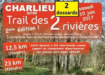 2 dossards Trail des 2 Rivières 2017 (Loire)