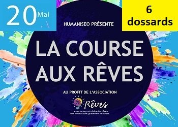 6 dossards pour la Course aux Rêves 2017, Angers