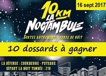 10 dossards 10 km La Noctambule 2017, La Défense (Hauts-de-Seine)