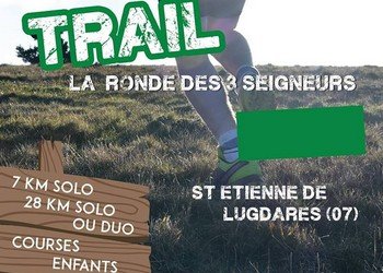 Ronde des 3 Seigneurs, Saint-Étienne-de-Lugdarès (Ardèche)