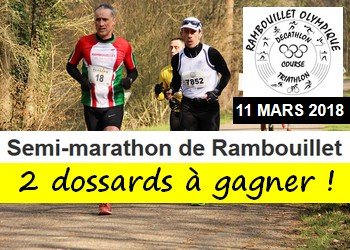 2 dossards Semi-marathon de Rambouillet 2018 (Yvelines)