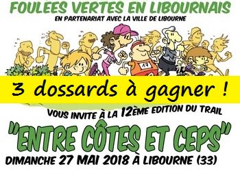 3 dossards Entre Côtes et Ceps 2018, Libourne (Gironde)