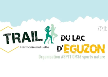 Trail du lac d&rsquo;Eguzon 2026, Éguzon-Chantôme (Indre)