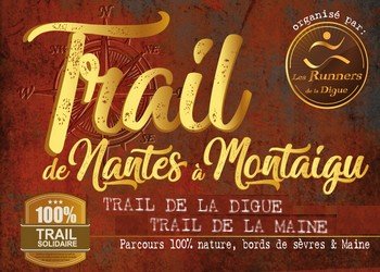 Trail de Nantes à Montaigu Trail de Nantes à Montaigu
