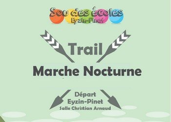 Trail nocturne Eyzin-Pinet