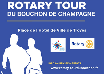 Rotary Tour du Bouchon de Champagne Rotary Tour du Bouchon de Champagne