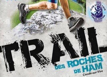 Trail des Roches de Ham Trail des Roches de Ham