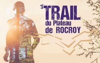 3e Trail du Plateau de Rocroy