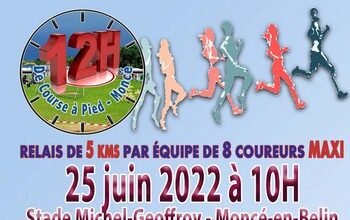 12H de course à pied ( relais de 5kms par équipes de 8 coureurs maxi) à Moncé en belin