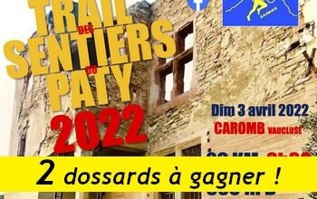 2 dossards Trail des Sentiers du Paty 2022 (Vaucluse)