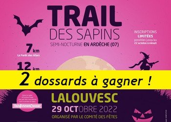 2 dossards Trail des sapins 2022 (Ardèche)