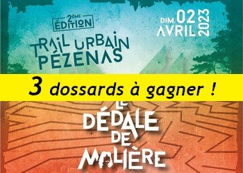 3 dossards Trail urbain Pézenas - Le Dédale de Molière 2023 (Hérault)