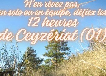 12 heures de Ceyzériat solo & relais 2026 (Ain)