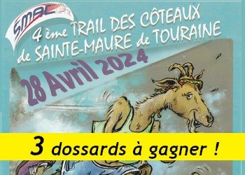 3 dossards Trail de Sainte Maure de Touraine 2024 (Indre et Loire)