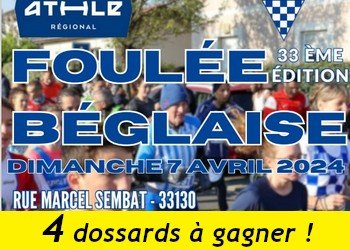4 dossards Foulée béglaise 2024 (Gironde)