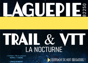 Nocture Trail et VTT 2026, Laguépie