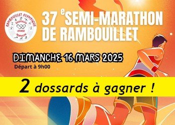 2 dossards Semi-marathon de Rambouillet 2025 (Yvelines)