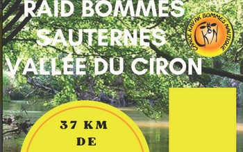 Raid Bommes-Sauternes-Vallée du Ciron