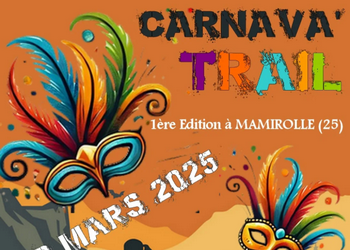 Carnava'Trail de Mamirolle