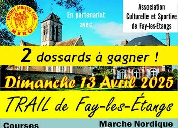 2 dossards Trail de Fay-les-Etangs 2025 (Oise)