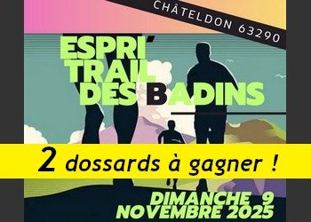 2 dossards Esprit trail des badins 2025 (Puy de Dôme)
